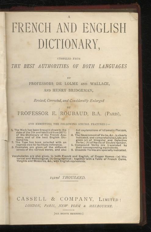 A French and English Dictionary, compiled from the Best Authorities of both Languages by Professors De Lolme and Wallace, and Henry Bridgeman. Revised, Corrected, and Considerably Enlarged by Professor E. Roubaud, B.A - E. Roubaud - copertina