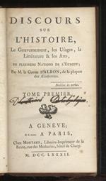 Discours sur l'Histoire, le Gouvernement, les Usages, la Littérature & les Arts de plusieurs Nations de l'Europe. Tome I. (Discours sur l'Angleterre, sur la Hollande) & Tome II. (Discours sur la Suisse, sur l'Italie)