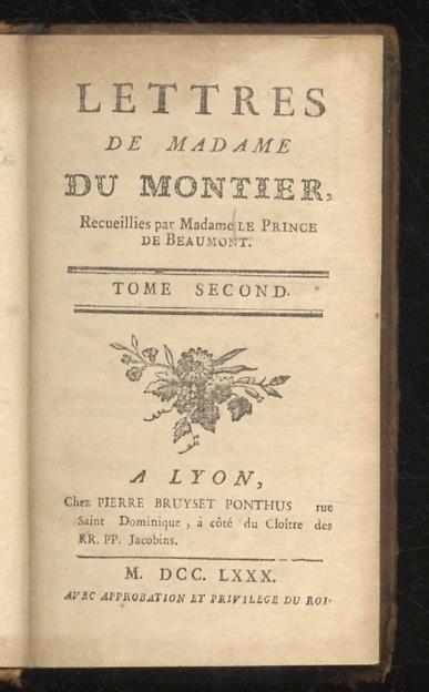 Lettres de Madame du Montier, recueillies par Madame Le Prince de Beaumont. Tome Second - Jeanne-Marie Leprince de Beaumont - copertina