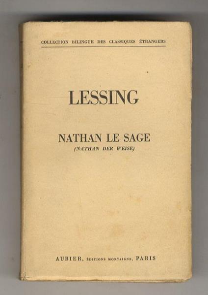 Nathan le sage. (Nathan der Weise). Traduit et préfacé par Robert Pitrou - Gotthold Ephraim Lessing - copertina