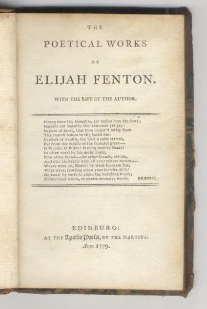 The Poetical Works. Containing his Miscellanies, Epistles, Odes, Tales, Translations, Imitations, etc., etc., etc. With the Life of the Author - Elijah Fenton - copertina