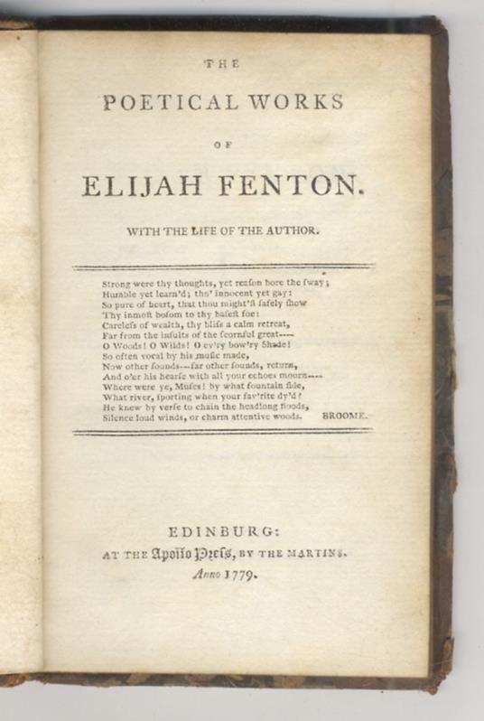 The Poetical Works. Containing his Miscellanies, Epistles, Odes, Tales, Translations, Imitations, etc., etc., etc. With the Life of the Author - Elijah Fenton - copertina