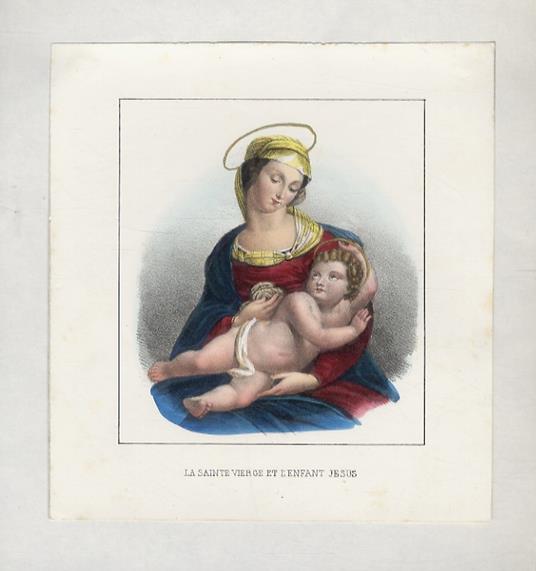 SAINTE (LA) Vierge et l'Enfant Jesus. [La Vergine e il bambino Gesù] - copertina