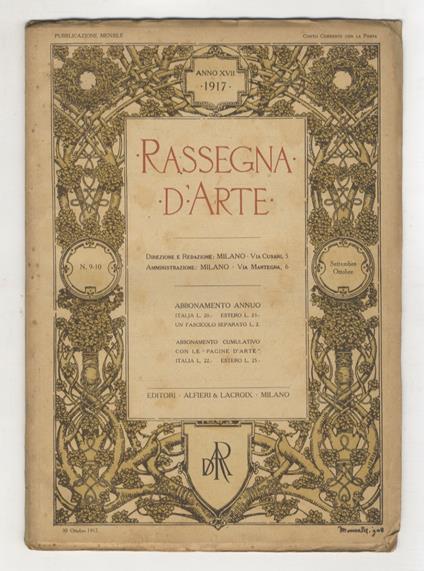 RASSEGNA d'Arte. Anno XVII. 1917. Fascicoli: 7/8 (luglio-agosto), 9/10 (settembre-ottobre), 11/12 (novembre-dicembre) [secondo semestre dell'annata] - copertina