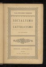 Socialismo e cattolicismo. Con documenti