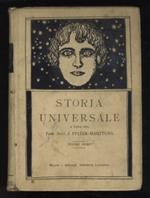 Storia universale. Lo sviluppo dell'umanità sotto l'aspetto politico sociale e intellettuale [...] Volume primo [- volume sesto]