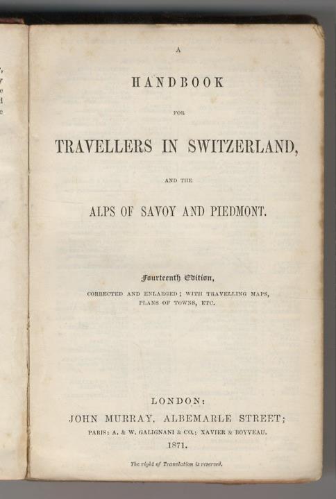 Handbook (A) for Travellers in Switzerland, and the Alps of Savoy and Piedmont. 14th Edition, Corrected and Enlarged with travelling Maps, Plans of Towns, etc - copertina