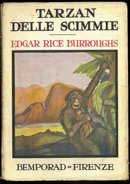 Tarzan delle scimmie. Traduzione dall'inglese di V. Caselli e illustrazioni di E. Cito Filomarino - Edgar Rice Burroughs - copertina
