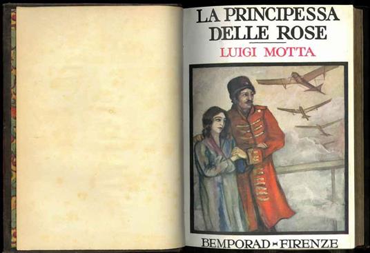 La principessa delle rose. Romanzo d'avventure illustrato con disegni di Gennro Amato - Luigi Motta - copertina