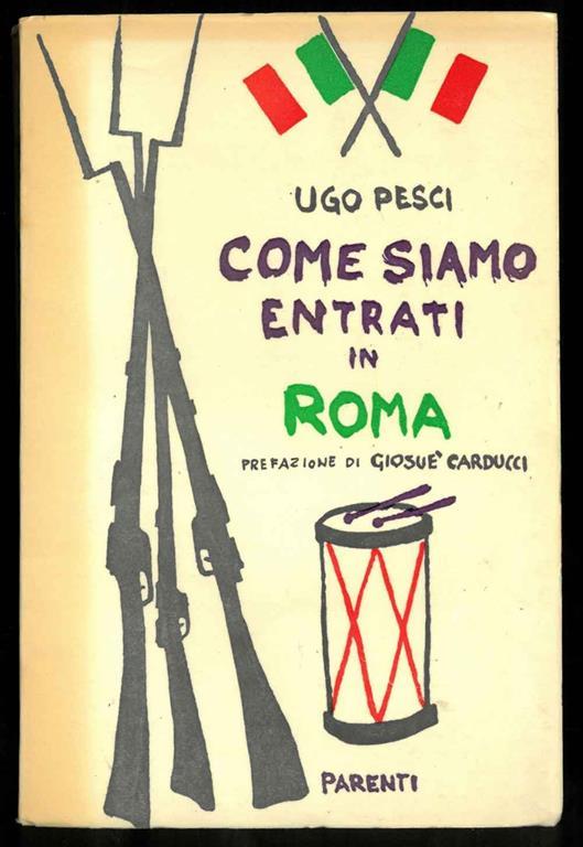 Come siamo entrati in Roma - Ugo Pesci - copertina