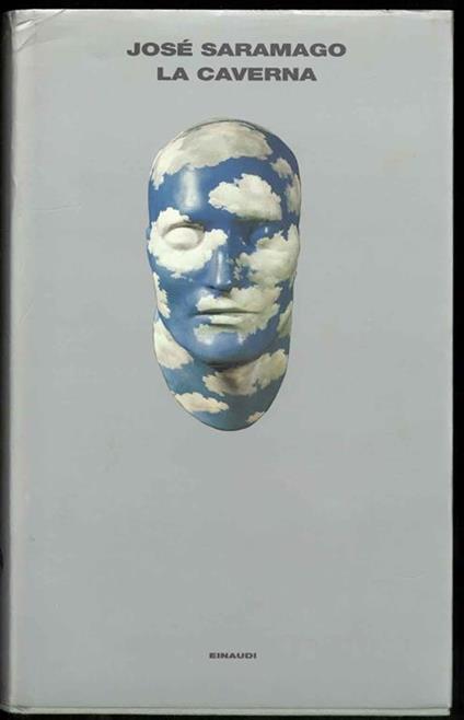 La caverna. Traduzione di Rita Desti - José Saramago - copertina