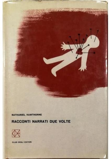Racconti narrati due volte - Nathaniel Hawthorne - copertina