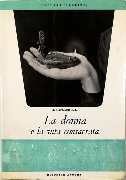 La donna e la vita consacrata - J. Laplace - copertina
