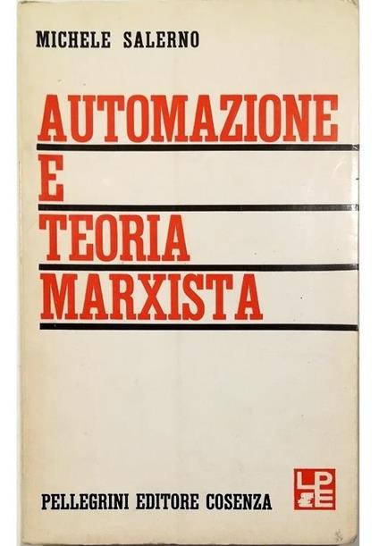 Automazione e teoria marxista - Michele Salerno - copertina