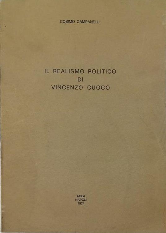Il realismo politico di Vincenzo Cuoco - Cosimo Campanelli - copertina