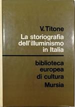 La storiografia dell'illuminismo in Italia