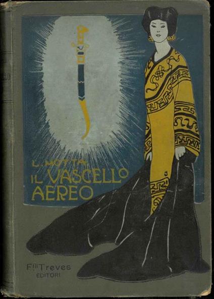 Il Vascello Aereo. Illustrato da 47 disegni di Gennaro Amato - Luigi Motta - copertina