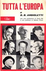 Tutta l'Europa. Con una prefazione di Carlo Bo e una postface di Gaëtan Picon