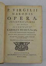 Opera. Interpretatione et notis illustravit Carolus Ruaeus… ad usum serenissimi Delphini…