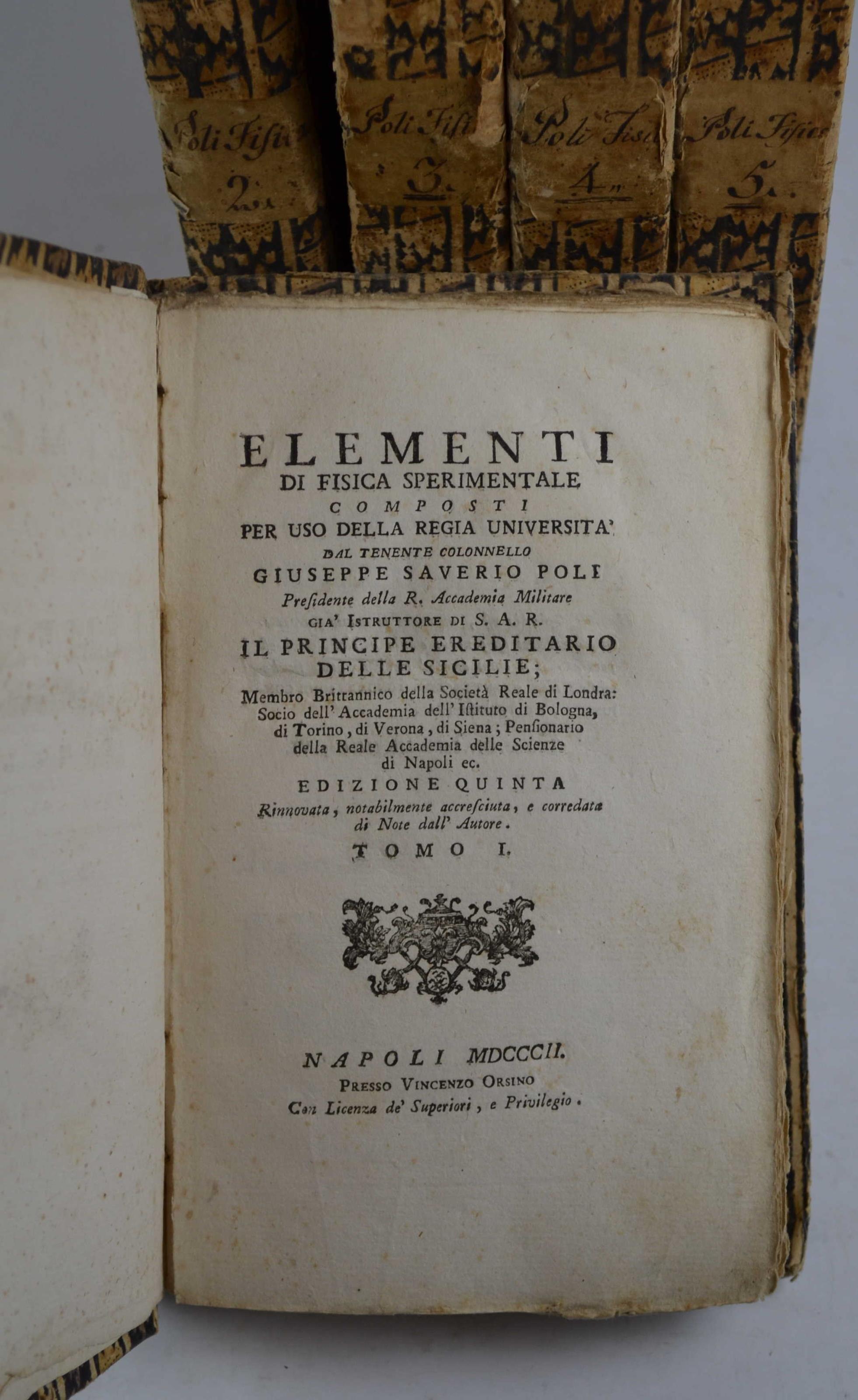 Elementi di fisica sperimentale... Edizione quinta Rinnovata, notabilmete accresciuta, e corredata di Note dell'Autore