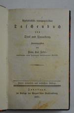 Alphabetisch-topographisches Taschenbuch von Tirol und Voralberg… Zweite vermehrte und verbesserte Auflage