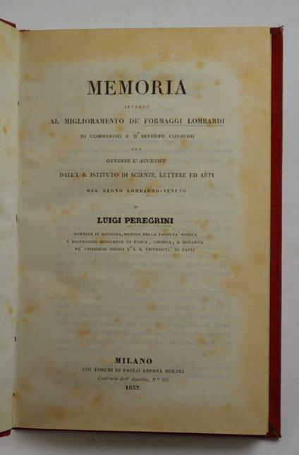 Memoria intorno al miglioramento de' formaggi lombardi di commercio e d'interno consumo - Luigi Pellegrini - copertina