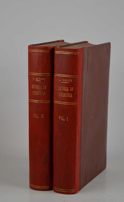 Storia di Perugia dalle origini al 1860… - Luigi Bonazzi - copertina