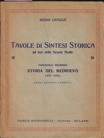 Tavole di sintesi storica ad uso delle scuola medie Fascicolo II - Guido Camozzi - copertina