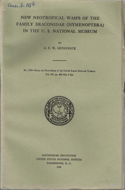 New neotropical wasps of the family braconidae (Hymenoptera) in the U. S. National Museum - copertina