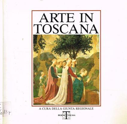 Arte in Toscana - copertina