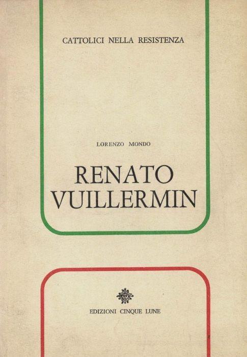 Renato Vuillermin - Lorenzo Mondo - copertina