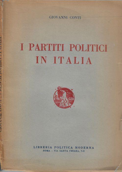 I partiti politici in Italia - Giovanni Conti - copertina