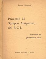 Processo al Gruppo Antipartico del P.C.I