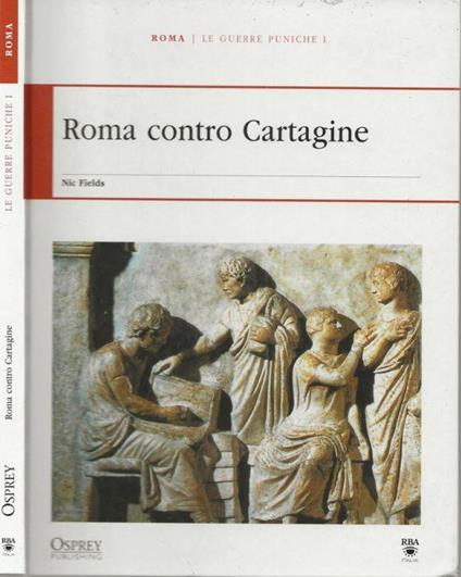 Roma contro Cartagine - Nic Fields - copertina