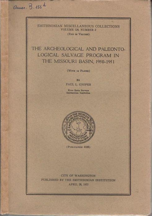 The archeological and paleontological salvage program in the Missouri Basin, 1950-1951 - copertina