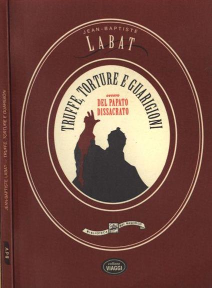 Truffe, torture e guarigioni - copertina