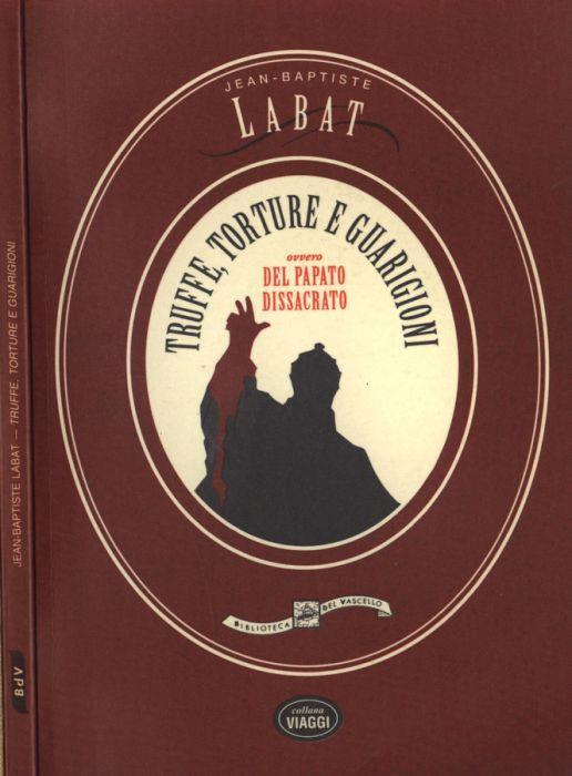 Truffe, torture e guarigioni - copertina