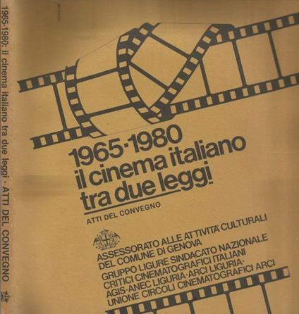 1965-1980 il cienema italiano tra due leggi - Claudio Bertieri - copertina