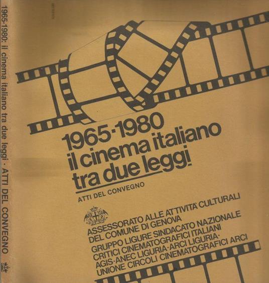 1965-1980 il cienema italiano tra due leggi - Claudio Bertieri - copertina