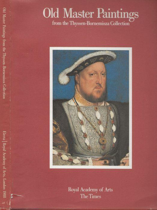 Old Master Paintings from the Thyssen-Bornemisza Collection - David Ekserdjian - copertina