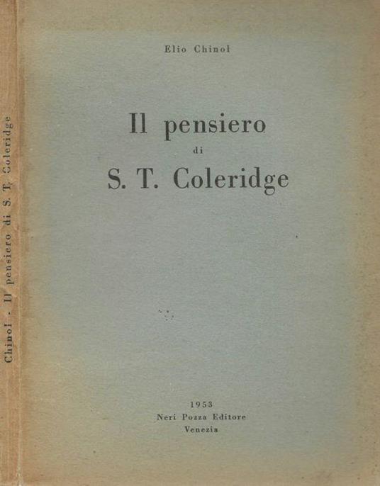 Il pensiero di S.T. Coleridge - Elio Chinol - copertina