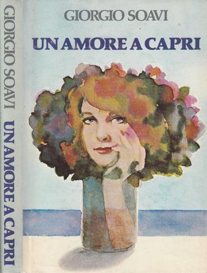 Un amore a Capri - Giorgio Soavi - copertina