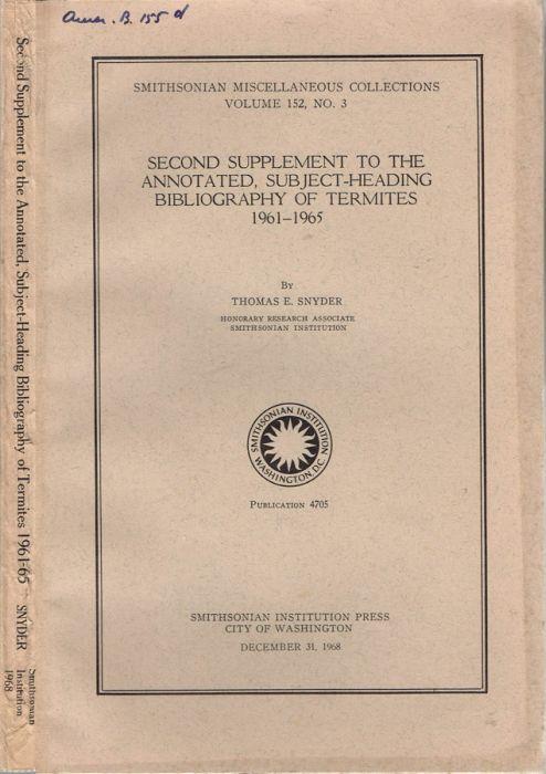 Second supplement to the annotated, subject-heading bibliography of termites 1961-1965 - copertina