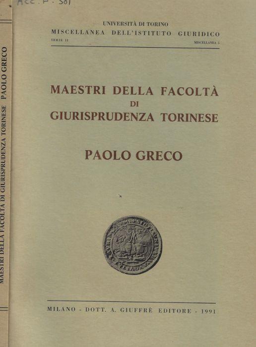 Maestri della facoltà di giurisprudenza torinese paolo Greco - copertina