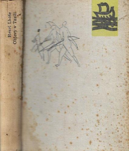 Objevy v Tasili - Henri Lhote - copertina