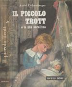 Il piccolo Trott e la sua sorellina