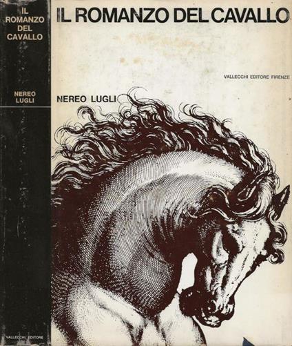 Il romanzo del cavallo - Nereo Lugli - copertina