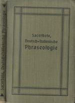 Deutsch-Italienische phraseologie in systematischer ordnung nebst einem Vocabolario sistemàtico verfabt und mit aussprachezeichen versehen