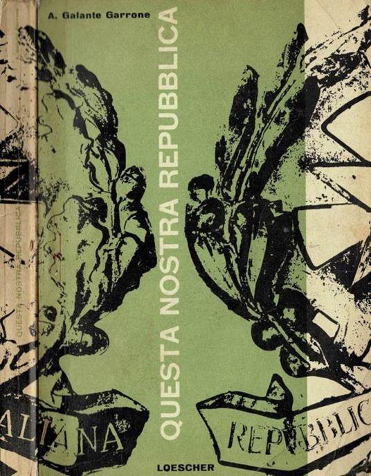 Questa nostra Repubblica - Alessandro Galante Garrone - copertina