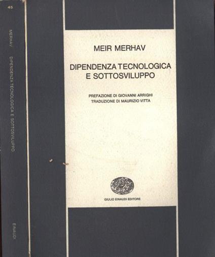 Dipendenza tecnologica e sottosviluppo - Meir Merhav - copertina